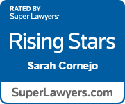 Rated by Super Lawyers, Rising Stars, Sarah Cornejo, SuperLawyers.com